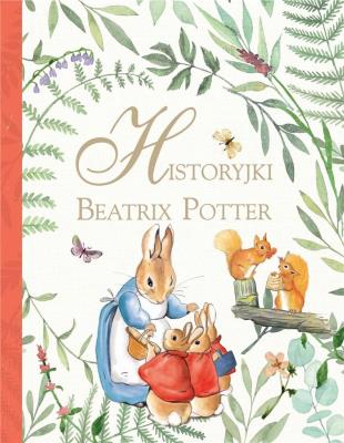 Okładka książki Historyjki Beatrix Potter