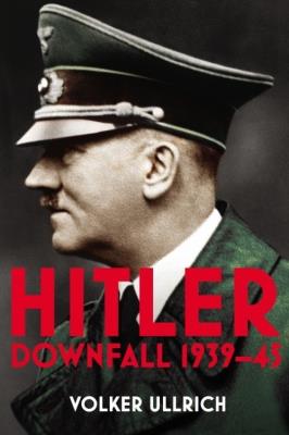 Okładka książki Hitler: Volume II: Downfall  1
