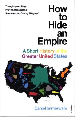 How to Hide an Empire. Autor: Immerwahr Daniel. SmakLiter.pl Okładka książki How to Hide an Empire
