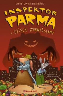 Okładka książki Inspektor Parma i spisek żywnościowy