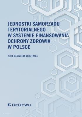 Okładka książki Jednostki samorządu terytorialnego w systemie...