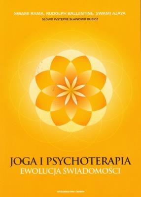 Joga i psychoterapia. Autor: Swami Rama, Ballentine Rudolph, Ajaya Swami. SmakLiter.pl Okładka książki Joga i psychoterapia