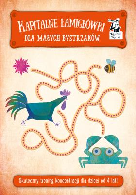 Kapitalne łamigłówki dla małych bystrzaków. Autor: Ewa O'Neill. SmakLiter.pl Okładka książki Kapitalne łamigłówki dla małych bystrzaków