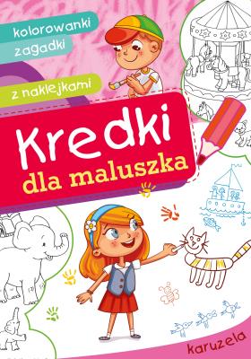 Karuzela. Kredki dla maluszka. Autor: Krassowska Dorota. SmakLiter.pl Okładka książki Karuzela. Kredki dla maluszka