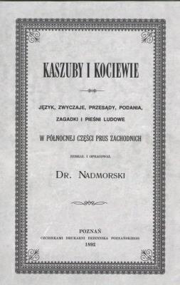 Kaszuby i Kociewie. Autor: Łęgowski Józef. SmakLiter.pl Okładka książki Kaszuby i Kociewie