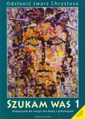 Okładka książki Katechizm GIM  1 Szukam Was w.2011 WAM