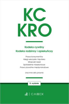 KODEKS CYWILNY. KODEKS RODZINNY I OPIEKUŃCZY ORAZ USTAWY TOWARZYSZĄCE WYD. 9. Autor: Opracowanie zbiorowe. SmakLiter.pl Okładka książki KODEKS CYWILNY. KODEKS RODZINNY I OPIEKUŃCZY ORAZ USTAWY TOWARZYSZĄCE WYD. 9