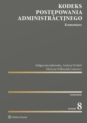 Okładka książki Kodeks postępowania administracyjnego Komentarz