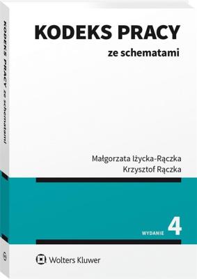 Kodeks pracy ze schematami. Autor: Iżycka-Rączka Małgorzata, Rączka Krzysztof. SmakLiter.pl Okładka książki Kodeks pracy ze schematami