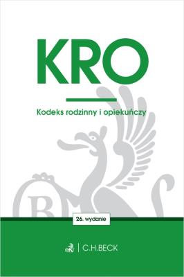 Kodeks rodzinny i opiekuńczy. Autor: Opracowanie zbiorowe. SmakLiter.pl Okładka książki Kodeks rodzinny i opiekuńczy