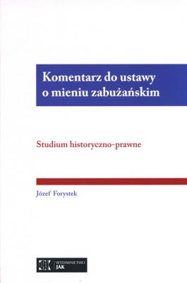 Okładka książki Komentarz do ustawy o mieniu zabużańskim