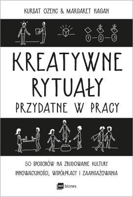 Okładka książki Kreatywne rytuały w pracy