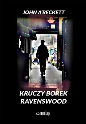 Okładka książki Kruczy Borek - Ravenswood