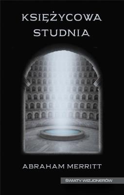 Okładka książki Księżycowa studnia