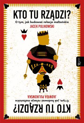 Kto Tu rządzi. Autor: Pulikowski Jacek. SmakLiter.pl Okładka książki Kto Tu rządzi