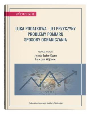 Okładka książki Luka podatkowa - jej przyczyny, problemy pomiaru, sposoby ograniczania