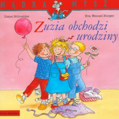 Okładka książki Mądra mysz - Zuzia obchodzi urodziny