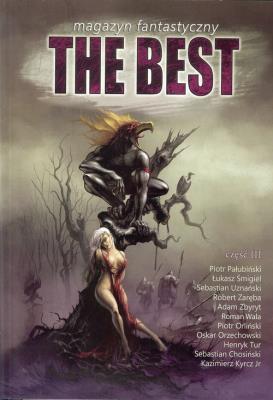 Magazyn fantastyczny (3/2015) The Best, cz.3. Autor:   Praca zbiorowa. SmakLiter.pl Okładka książki Magazyn fantastyczny (3/2015) The Best, cz.3