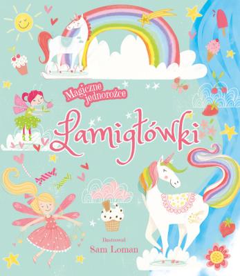 Okładka książki Magiczne jednorożce. Łamigłówki