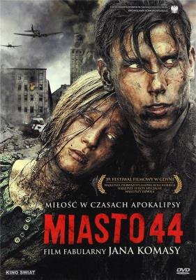 Miasto 44. Autor: Jan Komasa. SmakLiter.pl Okładka książki Miasto 44