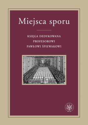 Miejsca sporu. Autor: red.Kulas, Krzysztof Świrek. SmakLiter.pl Okładka książki Miejsca sporu