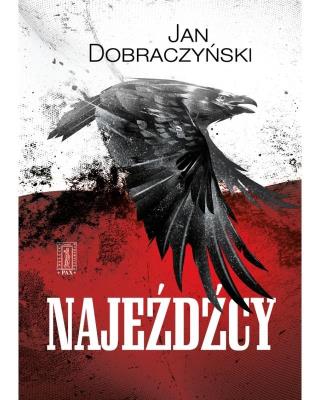 Najeźdźcy. Autor: Jan Dobraczyński. SmakLiter.pl Okładka książki Najeźdźcy
