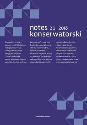 Notes Konserwatorski nr. 20/2018. Autor: praca zbiorowa. SmakLiter.pl Okładka książki Notes Konserwatorski nr. 20/2018