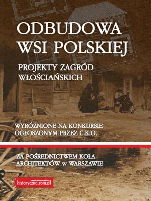 Odbudowa wsi polskiej. Autor: praca zbiorowa. SmakLiter.pl Okładka książki Odbudowa wsi polskiej