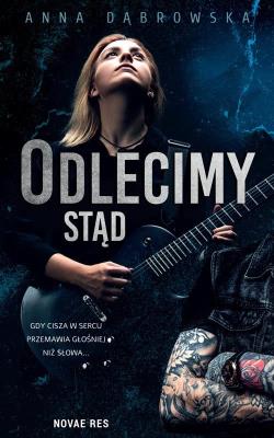 ODLECIMY STĄD. Autor: Beata Anna Dąbrowska. SmakLiter.pl Okładka książki ODLECIMY STĄD