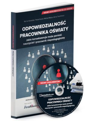 Odpowiedzialność pracownika oświaty.. Autor: Kuzior Patryk, Trochimiuk Anna. SmakLiter.pl Okładka książki Odpowiedzialność pracownika oświaty.