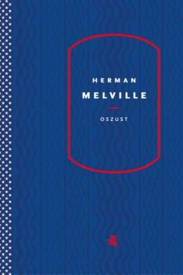 Oszust. Autor: Herman Melville. SmakLiter.pl Okładka książki Oszust