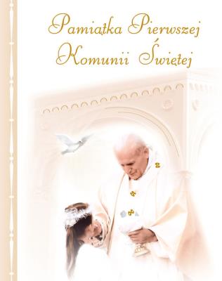 Okładka książki Pamiątka Pierwszej Komunii Świętej - JP II