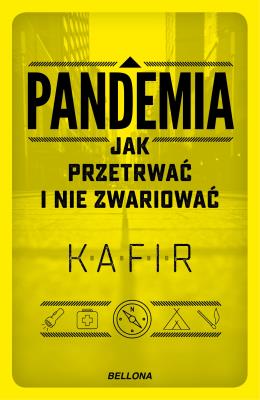Okładka książki Pandemia. Jak przetrwać i nie zwariować