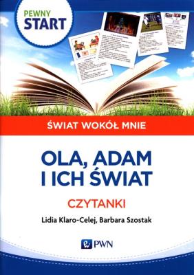 Pewny start. Świat wokół mnie. Ola, Adam i ich. Autor: Klaro-Celej Lidia, Barbara Szostak. SmakLiter.pl Okładka książki Pewny start. Świat wokół mnie. Ola, Adam i ich