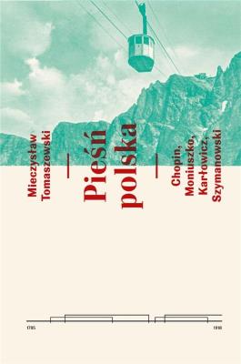 Pieśń polska. Autor: Tomaszewski Mieczysław. SmakLiter.pl Okładka książki Pieśń polska