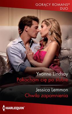 Okładka książki Pokocham cię po ślubie /Gorący Romans Duo