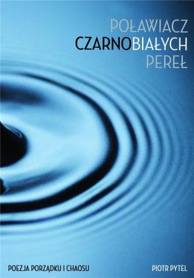 Okładka książki Poławiacz czarnobiałych pereł