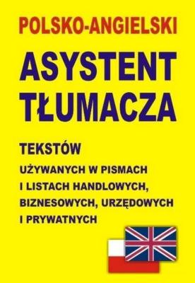 Polsko-angielski asystent tłumacza tekstów BR. Autor: Gordon Jacek. SmakLiter.pl Okładka książki Polsko-angielski asystent tłumacza tekstów BR