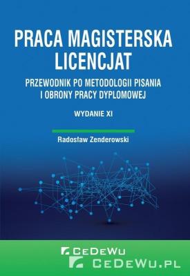 Praca magisterska. Licencjat. Autor: Zenderowski Radosław. SmakLiter.pl Okładka książki Praca magisterska. Licencjat