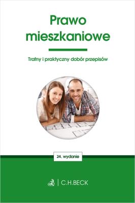 Prawo mieszkaniowe. Autor: Opracowanie zbiorowe. SmakLiter.pl Okładka książki Prawo mieszkaniowe