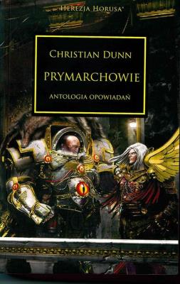 PRYMARCHOWIE HEREZJA HORUSA. Autor: CHRISTIAN DUNN. SmakLiter.pl Okładka książki PRYMARCHOWIE HEREZJA HORUSA
