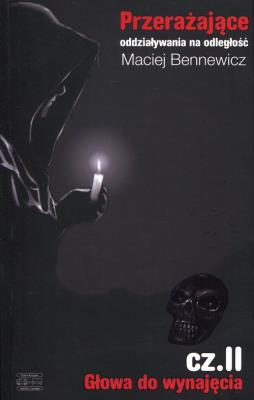 Okładka książki Przerażające oddziałw...Cz.II Głowa do wynajęcia