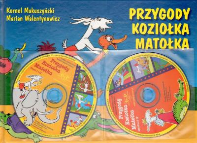 Przygody Koziołka Matołka +CD w.2010 G&P. Autor: Kornel Makuszyński, Walentynowicz Marian. SmakLiter.pl Okładka książki Przygody Koziołka Matołka +CD w.2010 G&P