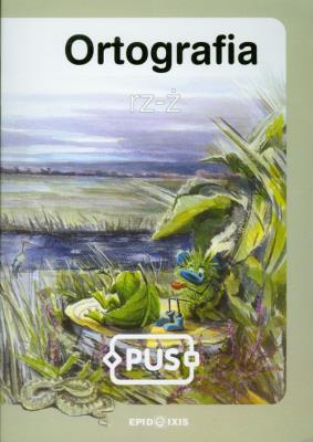 Okładka książki PUS Ortografia rz-ż EPIDEIXIS