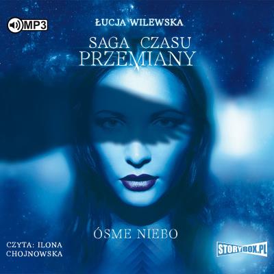 Okładka książki Saga czasu przemiany T.1 Ósme niebo CD - Audiobook