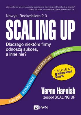 Scaling Up. Autor: VERNE HARNISH. SmakLiter.pl Okładka książki Scaling Up