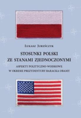 Okładka książki Stosunki Polski ze Stanami Zjednoczonymi