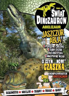 Świat Dinozaurów 43. Autor: praca zbiorowa. SmakLiter.pl Okładka książki Świat Dinozaurów 43