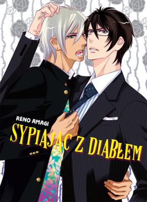 Sypiając z diabłem. Autor: Amagi Reno. SmakLiter.pl Okładka książki Sypiając z diabłem