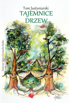 Okładka książki Tajemnice drzew / Białe Pióro